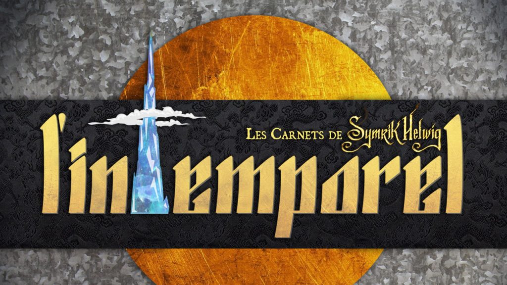 L'intemporel, tome 1, 1ère partie