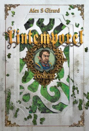 L'Intemporel - Tome 3 - L'Ombre maligne - Édition 2019